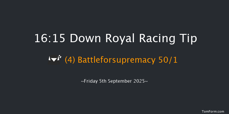Down Royal 16-15 5f Fri 29th Aug 2025