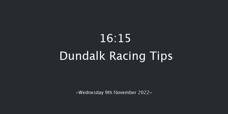 Dundalk 16:15 Handicap 8f Fri 4th Nov 2022