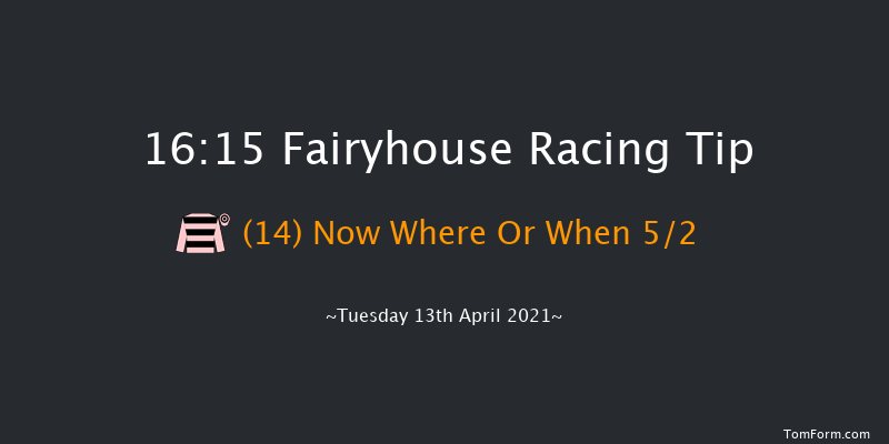 www.fairyhouse.ie Maiden Hurdle (Div 2) Fairyhouse 16:15 Maiden Hurdle 20f Mon 5th Apr 2021