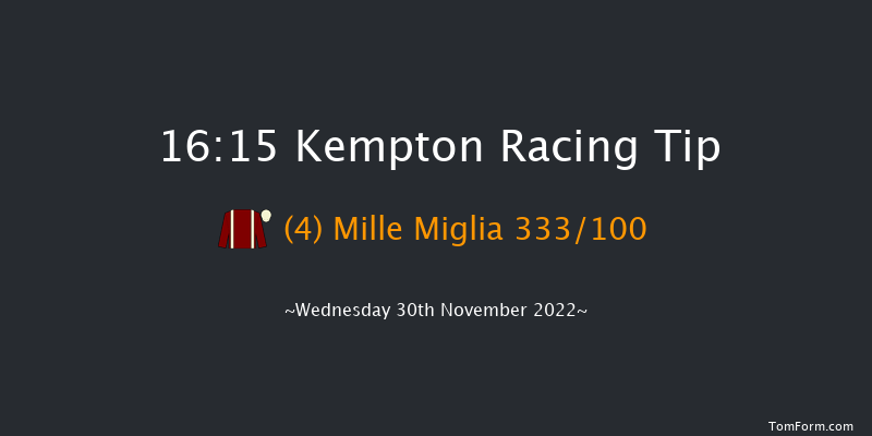 Kempton 16:15 Handicap (Class 5) 12f Mon 28th Nov 2022
