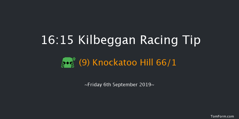 Kilbeggan 16:15 Maiden Hurdle 16f Sat 24th Aug 2019