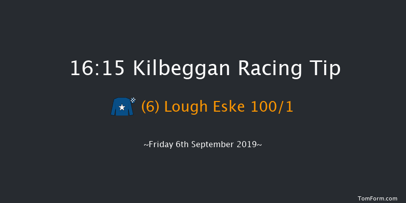 Kilbeggan 16:15 Maiden Hurdle 16f Sat 24th Aug 2019