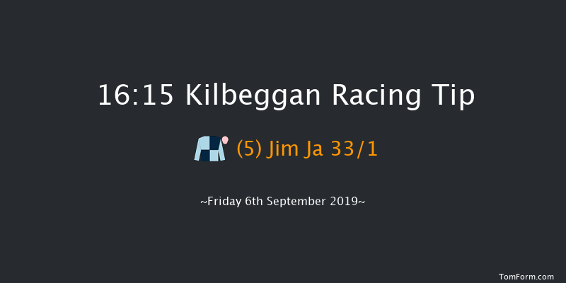 Kilbeggan 16:15 Maiden Hurdle 16f Sat 24th Aug 2019