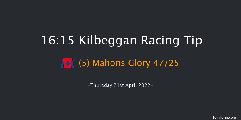 Kilbeggan 16:15 Maiden Hurdle 15f Fri 14th May 2021