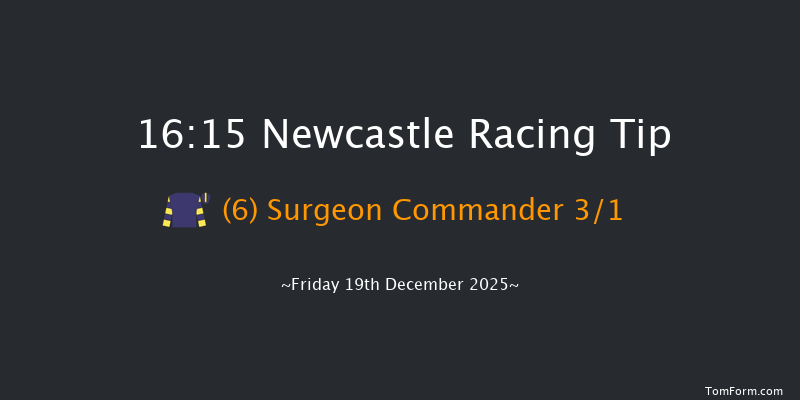 Newcastle 16-15 (Class 6) 6f Tue 16th Dec 2025