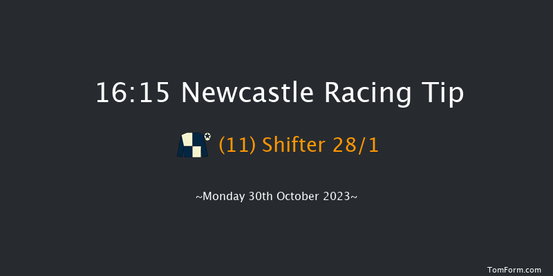 Newcastle 16:15 Handicap (Class 5) 12f Fri 20th Oct 2023