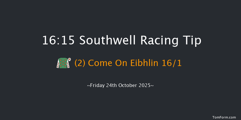 Southwell 16-15 (Class 4) 4f Thu 23rd Oct 2025