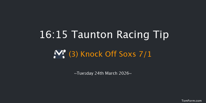 Taunton 16-15 (Class 4) 19f Mon 9th Mar 2026