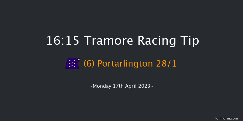 Tramore 16:15 Maiden Hurdle 16f Sun 16th Apr 2023