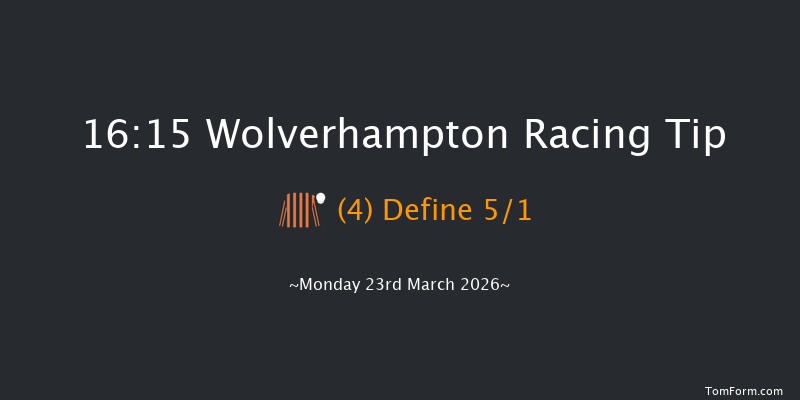 Wolverhampton 16-15 (Class 4) 8f Fri 20th Mar 2026