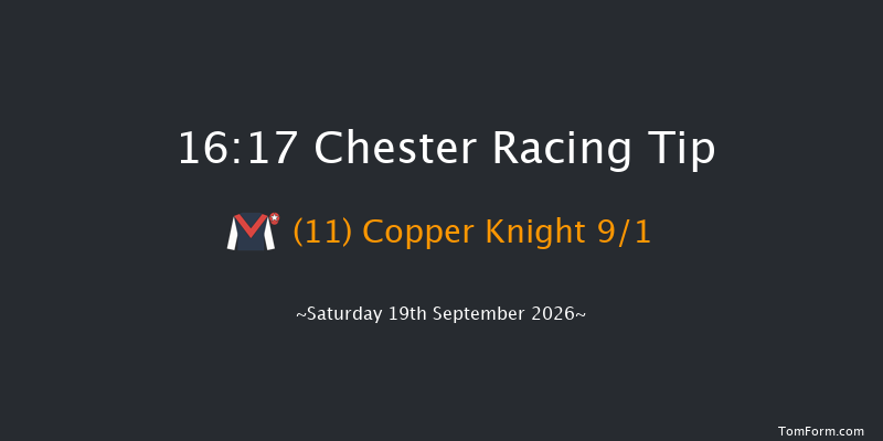 Chester 16-17 (Class 4) 5f Sat 12th Sep 2026