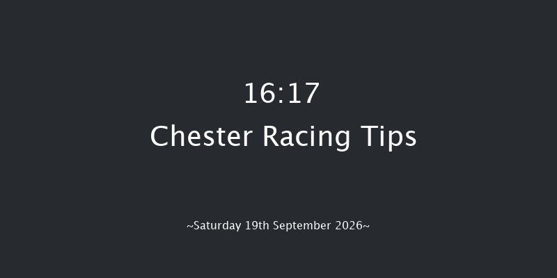 Chester 16-17 (Class 4) 5f Sat 12th Sep 2026