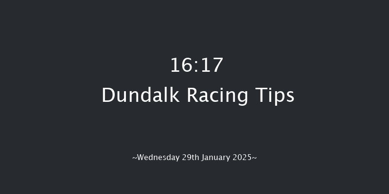 Dundalk  16:17 Handicap 7f Mon 27th Jan 2025
