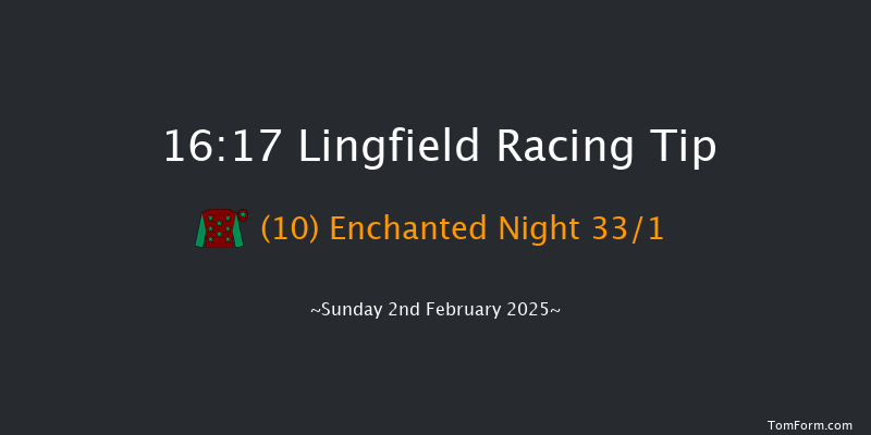 Lingfield  16:17 Handicap (Class 6) 5f Fri 31st Jan 2025