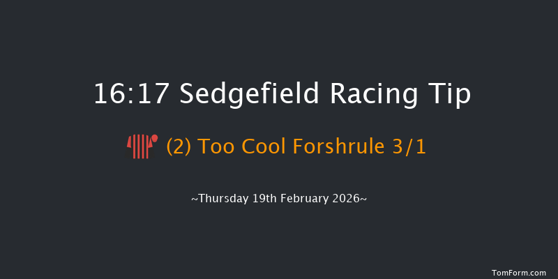 Sedgefield 16-17 (Class 5) 21f Wed 4th Feb 2026