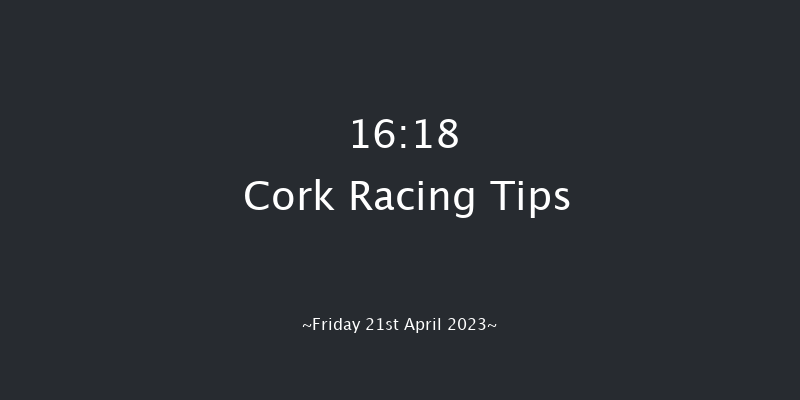 Cork 16:18 Stakes 10f Mon 10th Apr 2023