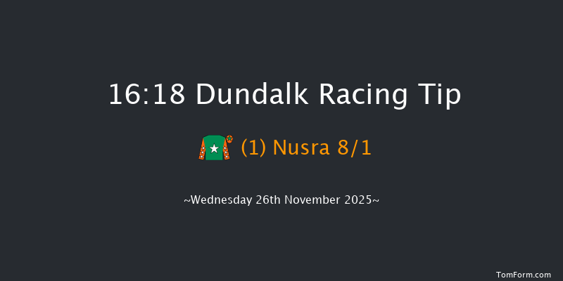 Dundalk 16-18 16f Fri 21st Nov 2025