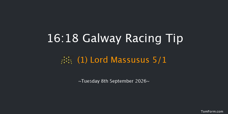 Galway 16-18 8f Mon 7th Sep 2026
