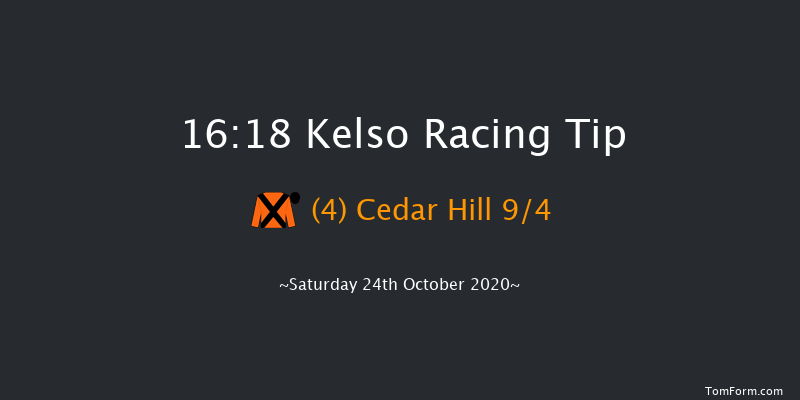 Visit racingtv.com Novices' Handicap Chase Kelso 16:18 Handicap Chase (Class 5) 17f Sun 4th Oct 2020