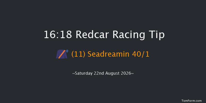 Redcar 16-18 (Class 5) 5f Sat 8th Aug 2026