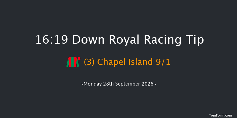 Down Royal 16-19 11f Fri 4th Sep 2026