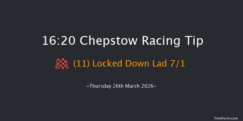 Chepstow 16-20 (Class 5) 19f Sun 15th Mar 2026