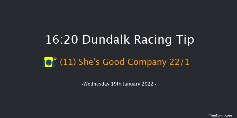 Dundalk 16:20 Handicap 11f Fri 14th Jan 2022