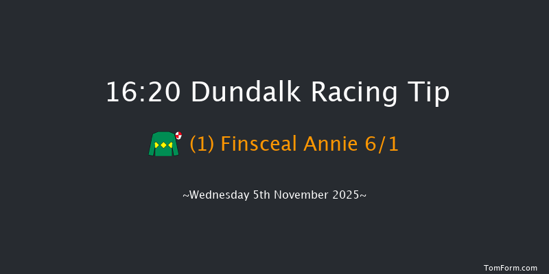 Dundalk 16-20 8f Fri 31st Oct 2025