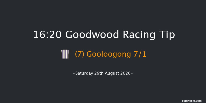 Goodwood 16-20 (Class 4) 15f Fri 28th Aug 2026