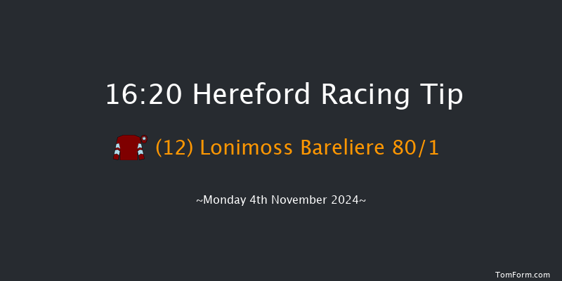 Hereford  16:20 Handicap Chase (Class 5) 16f Mon 14th Oct 2024