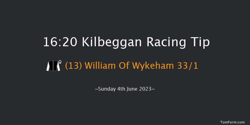 Kilbeggan 16:20 Maiden Chase 20f Fri 12th May 2023