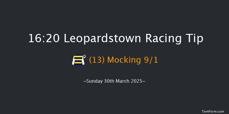 Leopardstown 16-20 10f Mon 3rd Mar 2025