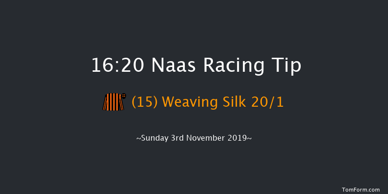 Naas 16:20 Maiden 12f Sun 20th Oct 2019