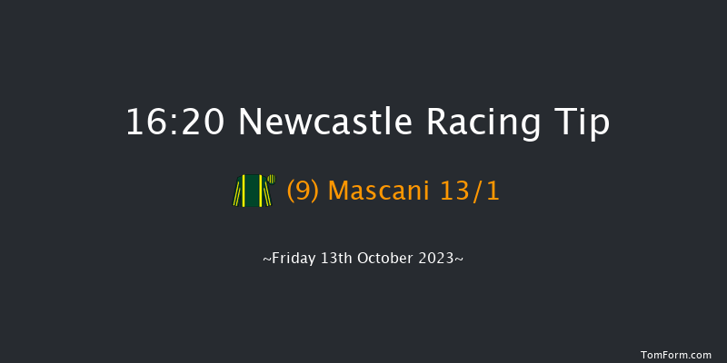 Newcastle 16:20 Handicap (Class 6) 16f Fri 6th Oct 2023