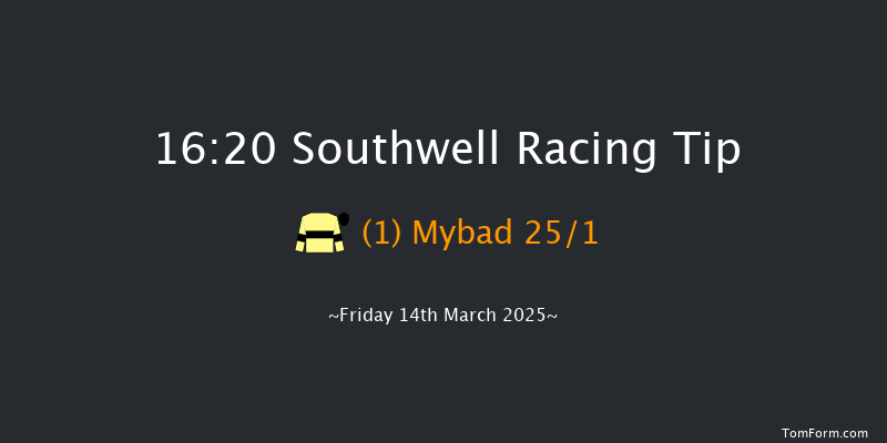 Southwell  16:20 Maiden (Class 5) 8f Tue 11th Mar 2025
