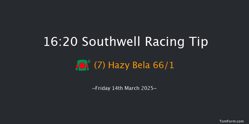 Southwell  16:20 Maiden (Class 5) 8f Tue 11th Mar 2025