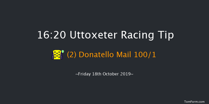Uttoxeter 16:20 Maiden Hurdle (Class 4) 16f Sun 6th Oct 2019