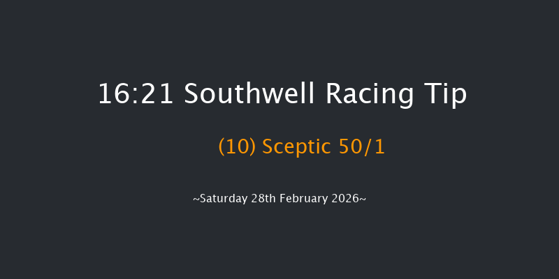 Southwell 16-21 (Class 5) 7f Tue 24th Feb 2026