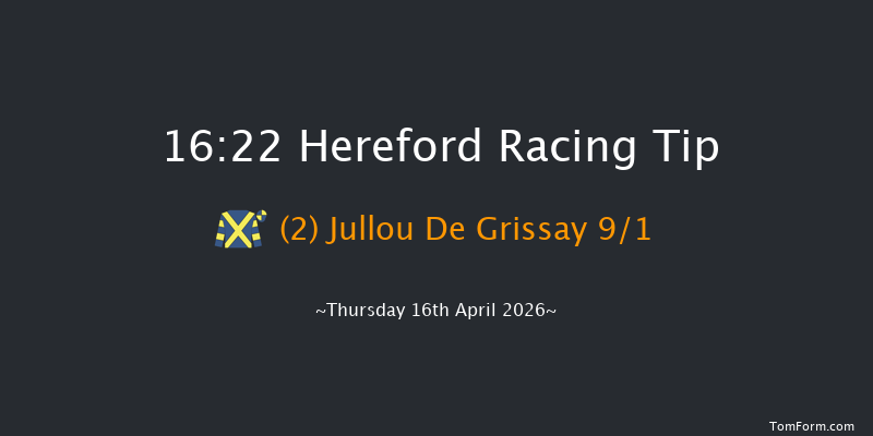 Hereford 16-22 (Class 4) 25f Mon 6th Apr 2026