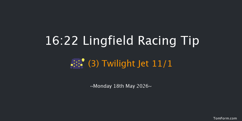 Lingfield 16-22 (Class 5) 6f Tue 12th May 2026
