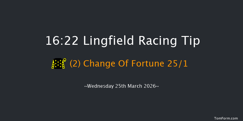 Lingfield 16-22 (Class 6) 12f Fri 20th Mar 2026