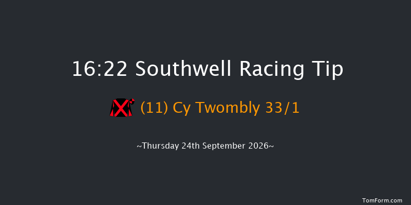 Southwell 16-22 (Class 6) 8f Tue 22nd Sep 2026