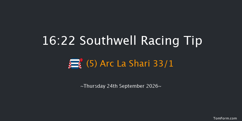 Southwell 16-22 (Class 6) 8f Tue 22nd Sep 2026