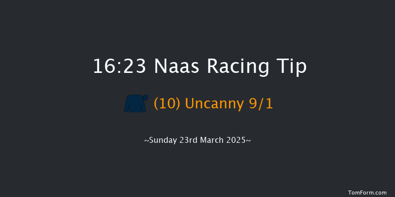Naas  16:23 Listed 10f Sun 9th Mar 2025