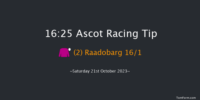 Ascot 16:25 Handicap (Class 2) 8f Sat 7th Oct 2023