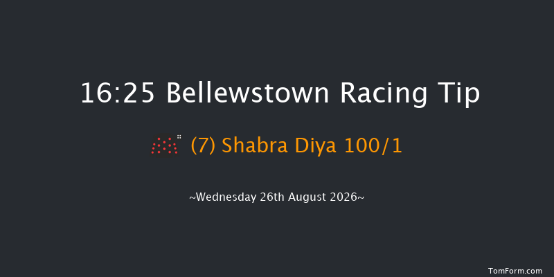 Bellewstown 16-25 20f Tue 25th Aug 2026