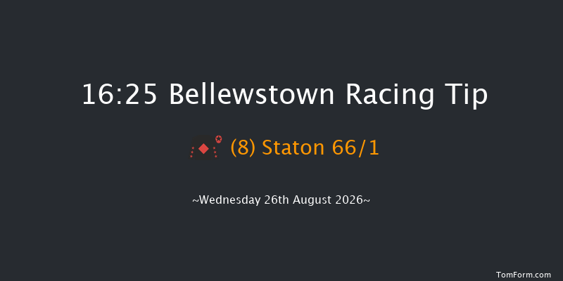 Bellewstown 16-25 20f Tue 25th Aug 2026