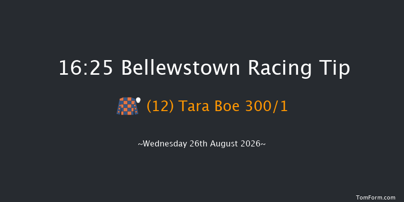 Bellewstown 16-25 20f Tue 25th Aug 2026