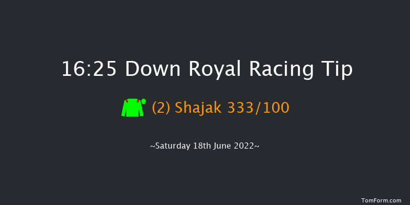Down Royal 16:25 Handicap 13f Fri 17th Jun 2022