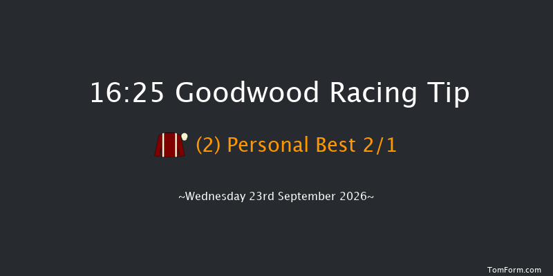 Goodwood 16-25 (Class 3) 15f Tue 8th Sep 2026